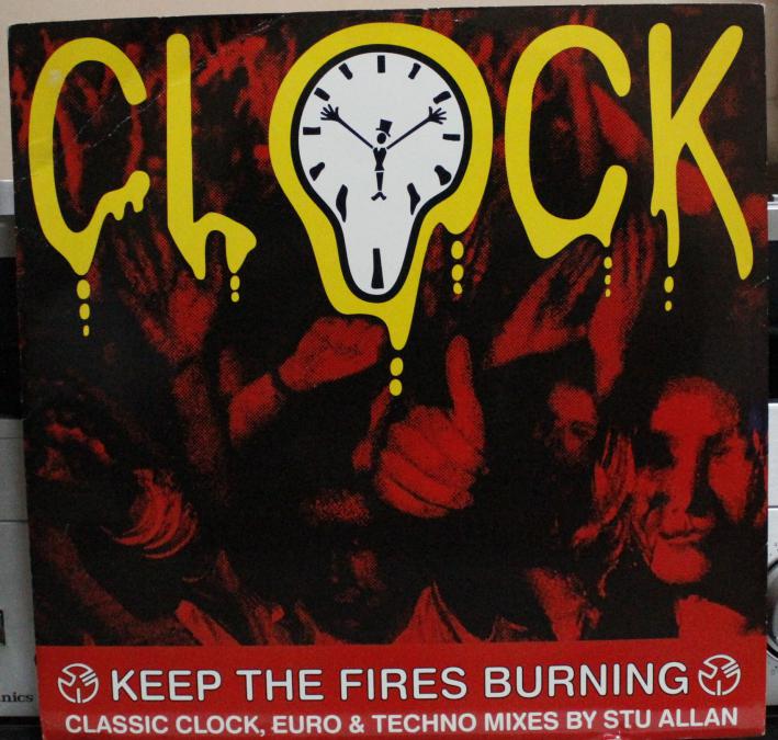 Clock Keep the Fires Burning, Vinyl, 12, 45 RPM